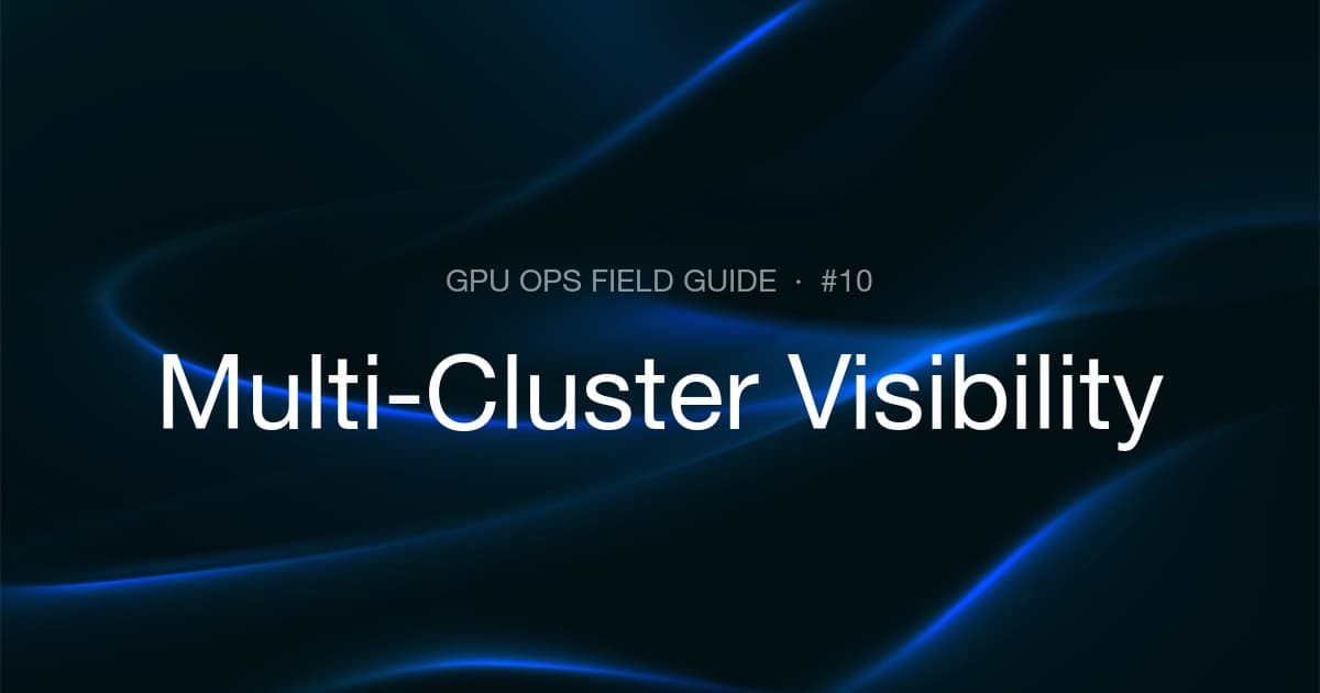 Multi-Cluster GPU Visibility Across Providers