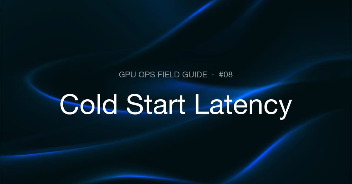 Serverless GPU Cold Start Latency: Causes and Solutions